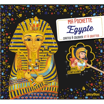 Ma pochette Egypte : cartes à colorier et à gratter