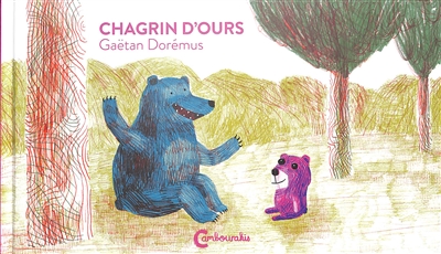 Chagrin d’ours