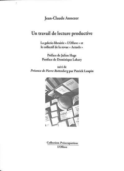 Un travail de lecture productive : la galerie-librairie L’Ollave et le collectif de la revue Actuels