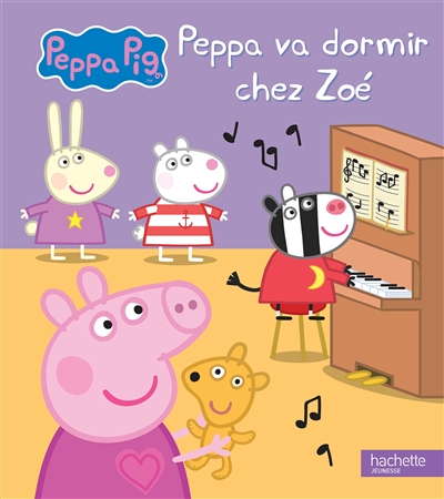 Peppa va dormir chez Zoé