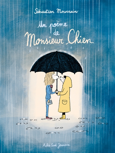 Un poème de Monsieur Chien