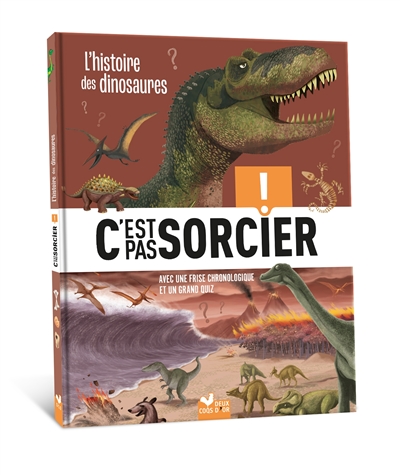 L’histoire des dinosaures