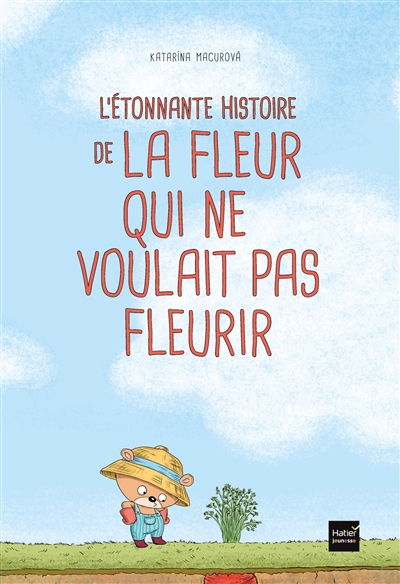 L’étonnante histoire de la fleur qui ne voulait pas fleurir