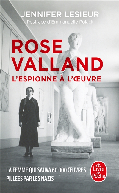 Rose Valland : l’espionne à l’oeuvre : récit