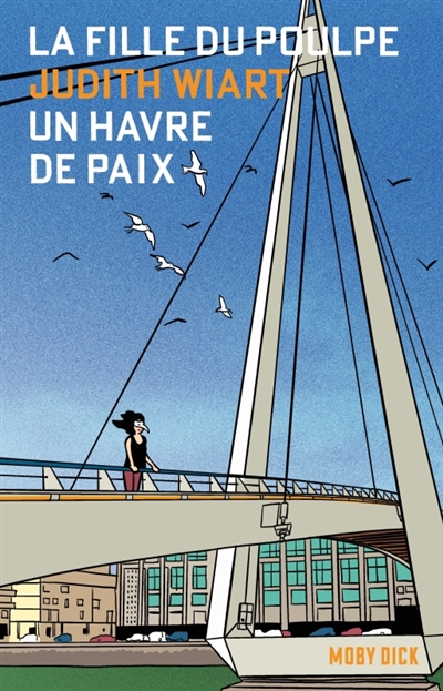 La fille du Poulpe. Vol. 5. Un Havre de paix