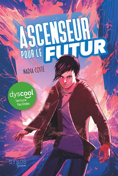 Ascenseur pour le futur : dyscool