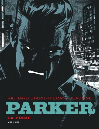 Parker. La proie