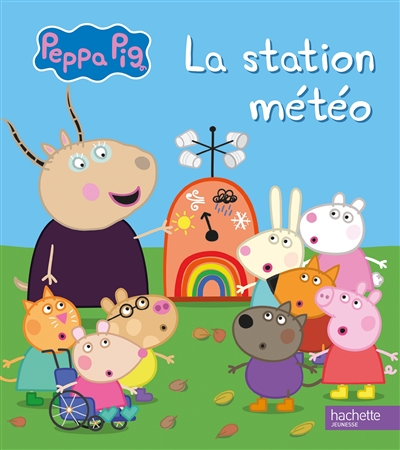 Peppa Pig. La station météo