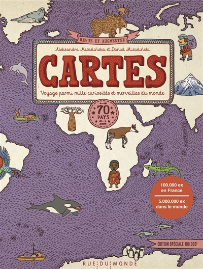 Cartes : voyage parmi mille curiosités et merveilles du monde : 70 pays