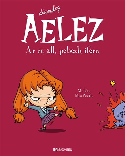 Diaoulez Aelez. Vol. 2. Ar re all, pebezh ifern