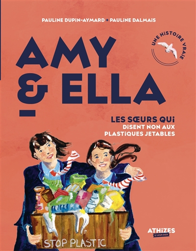 Amy & Ella : les soeurs qui disent non aux plastiques jetables