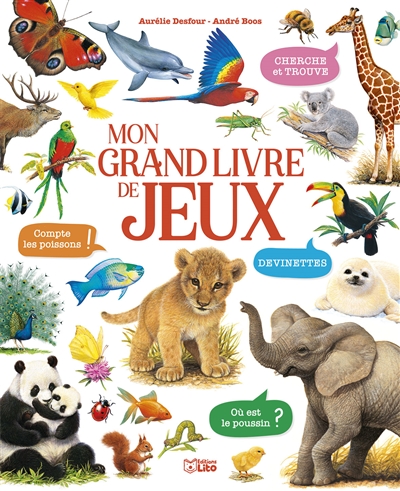 Mon grand livre de jeux : les animaux