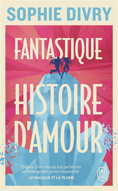 Fantastique histoire d’amour