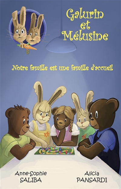 Galurin et Mélusine – Notre famille est une famille d’accueil : Galurin et Mélusine Vol. 8