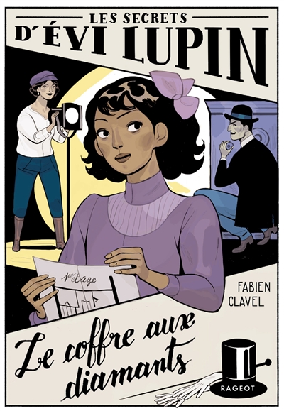 Les secrets d’Evi Lupin. Vol. 2. Le coffre aux diamants