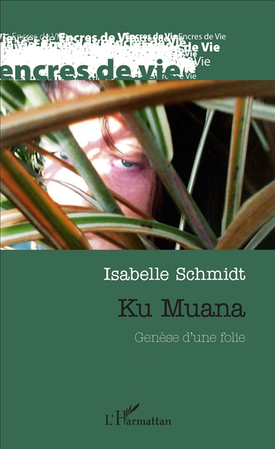 Ku muana : genèse d’une folie