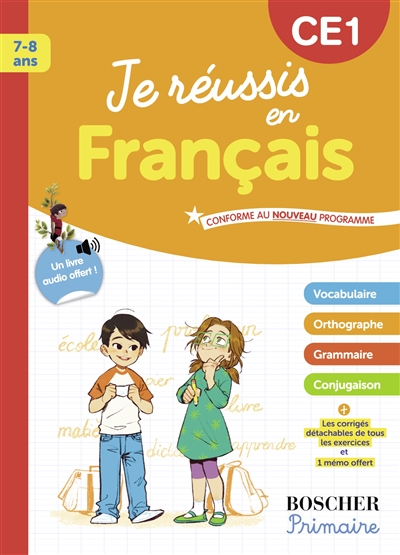Je réussis en français, CE1, 7-8 ans