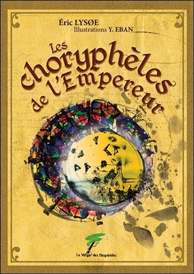 Les choryphèles de l’empereur
