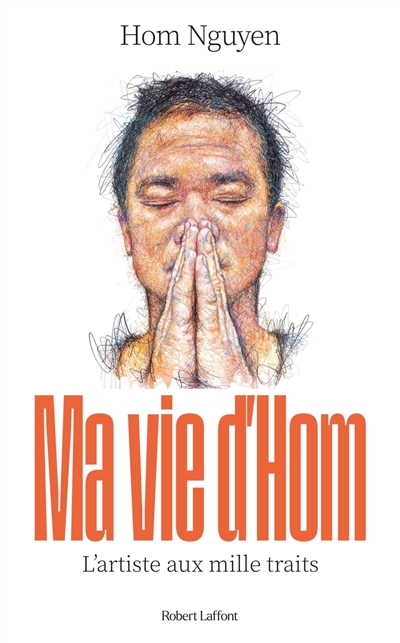 Ma vie d’Hom : l’artiste aux mille traits