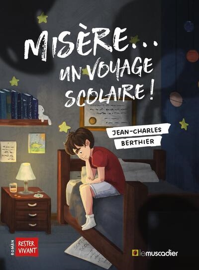 Misère… un voyage scolaire !