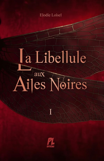 La libellule aux ailes noires. Vol. 1