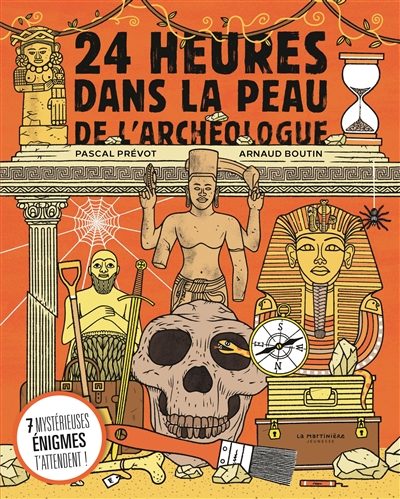 24 heures dans la peau de l’archéologue