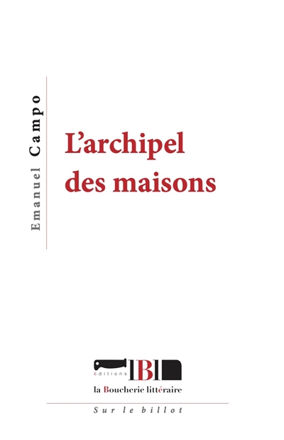 L’archipel des maisons