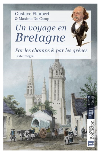 Un voyage en Bretagne : par les champs & par les grèves : texte intégral