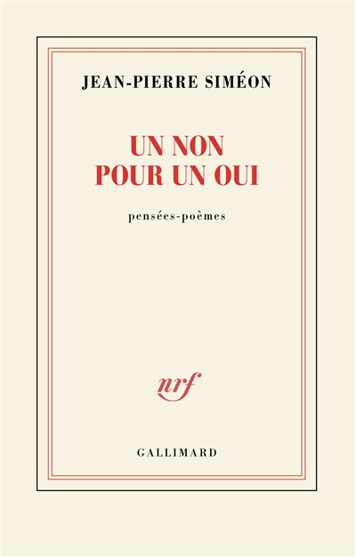 Un non pour un oui : pensées, poèmes