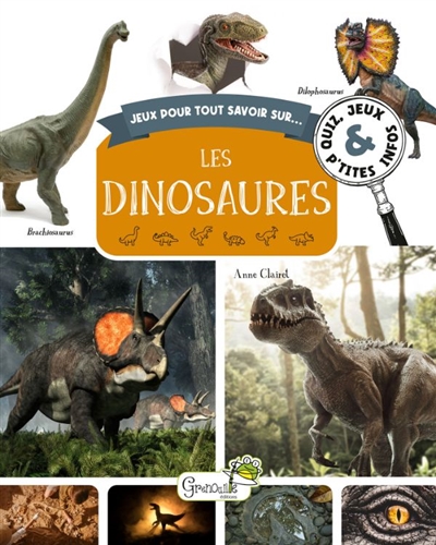 Les dinosaures : quiz, jeux & p’tites infos