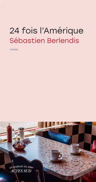 24 fois l’Amérique