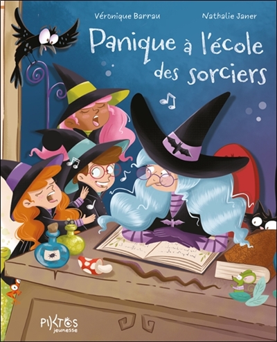 Panique à l’école des sorciers