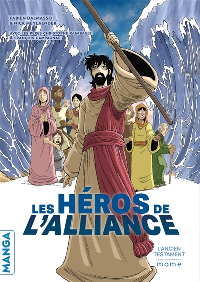 Les héros de l’Alliance : l’Ancien Testament