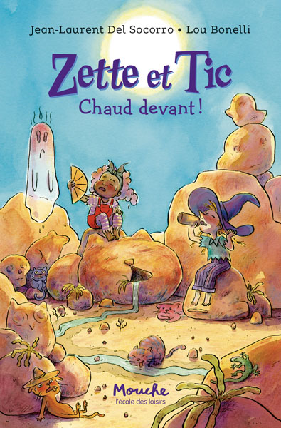 Zette et Tic : chaud devant !